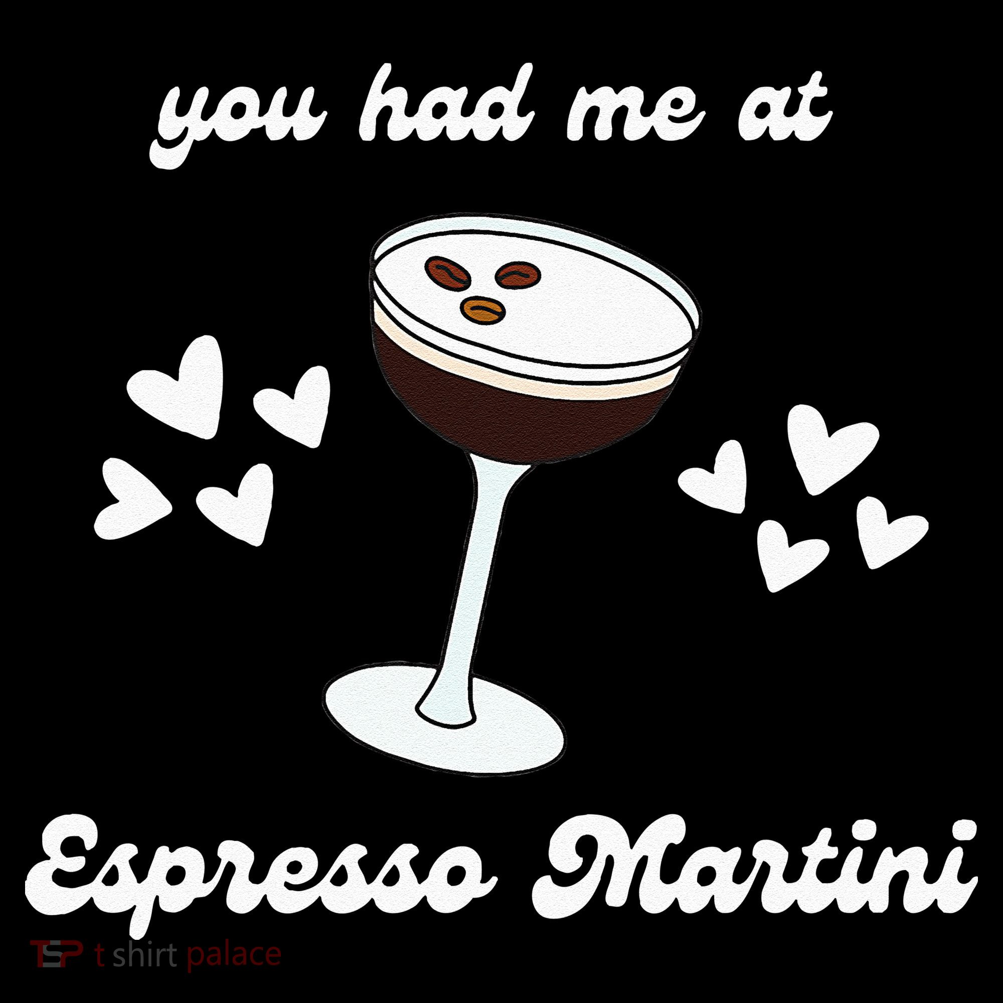 You Had Me At Espresso Martini Booze Coffee Bartender Hoodie
