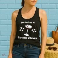 You Had Me At Espresso Martini Booze Coffee Bartender Women's Tank Top thumb 2