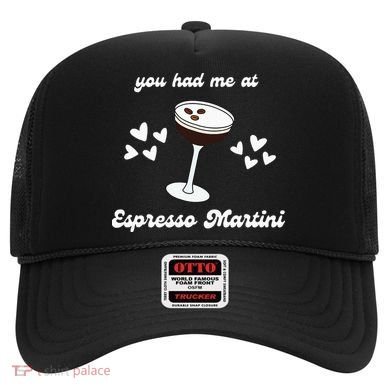 You Had Me At Espresso Martini Booze Coffee Bartender Hat
