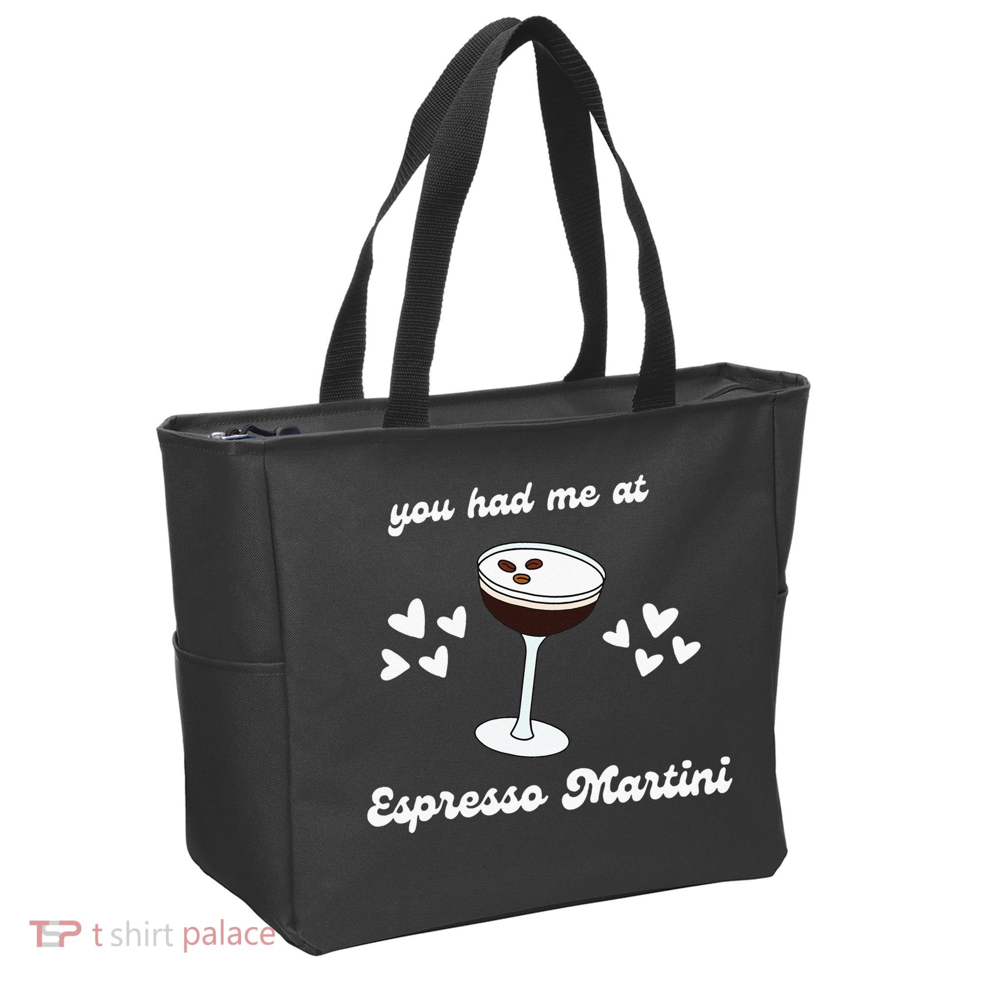 You Had Me At Espresso Martini Booze Coffee Bartender Tote Bag
