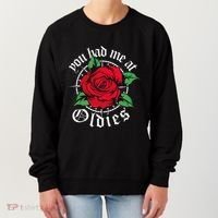 You Had Me At Oldies Red Roses Oldies Women's Sweatshirt thumb 0