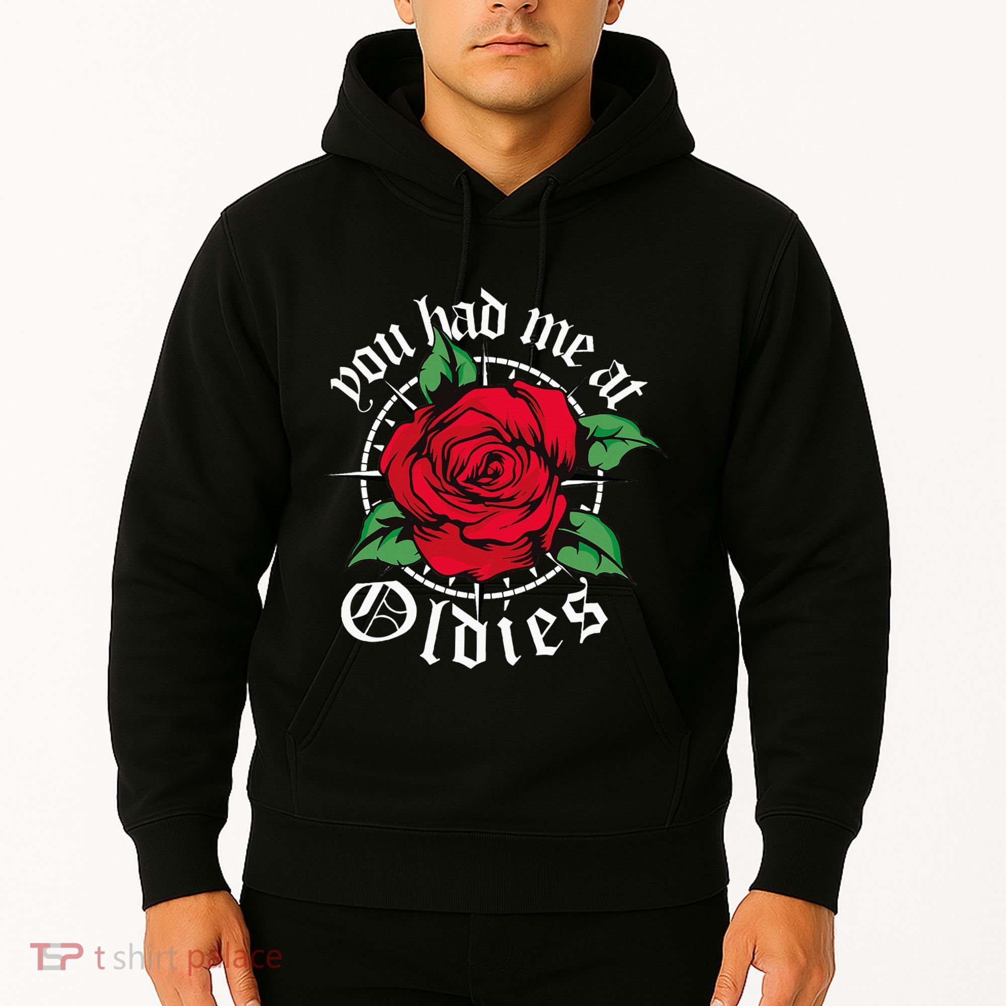 You Had Me At Oldies Red Roses Oldies Hoodie