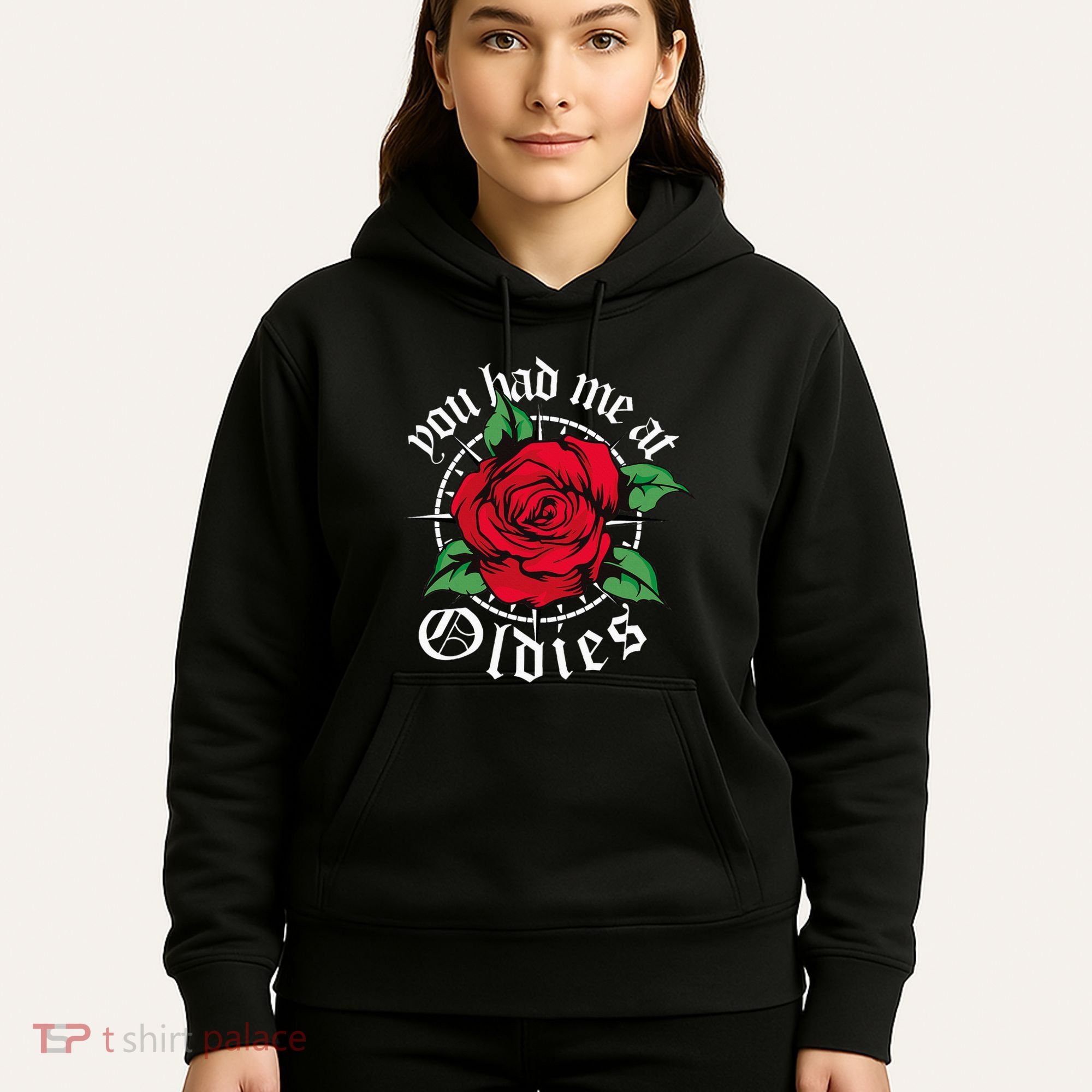 You Had Me At Oldies Red Roses Oldies Hoodie