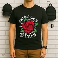 You Had Me At Oldies Red Roses Oldies T-Shirt thumb 6
