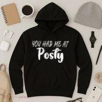 You Had Me At Posty Hoodie thumb 3