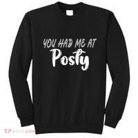 You Had Me At Posty Sweatshirt thumb 0