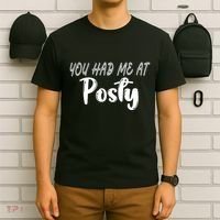 You Had Me At Posty T-Shirt thumb 6