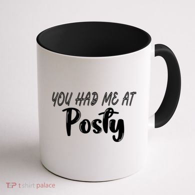You Had Me At Posty Coffee Mug back
