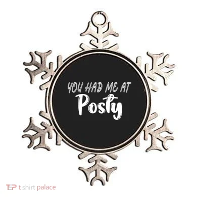 You Had Me At Posty Ornament