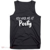 You Had Me At Posty Tank Top thumb 0
