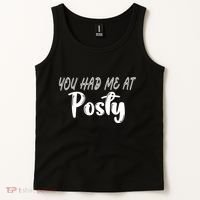 You Had Me At Posty Tank Top thumb 2