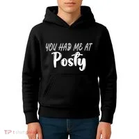You Had Me At Posty Kids Hoodie thumb 4