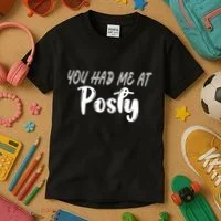 You Had Me At Posty Kids T-Shirt thumb 3