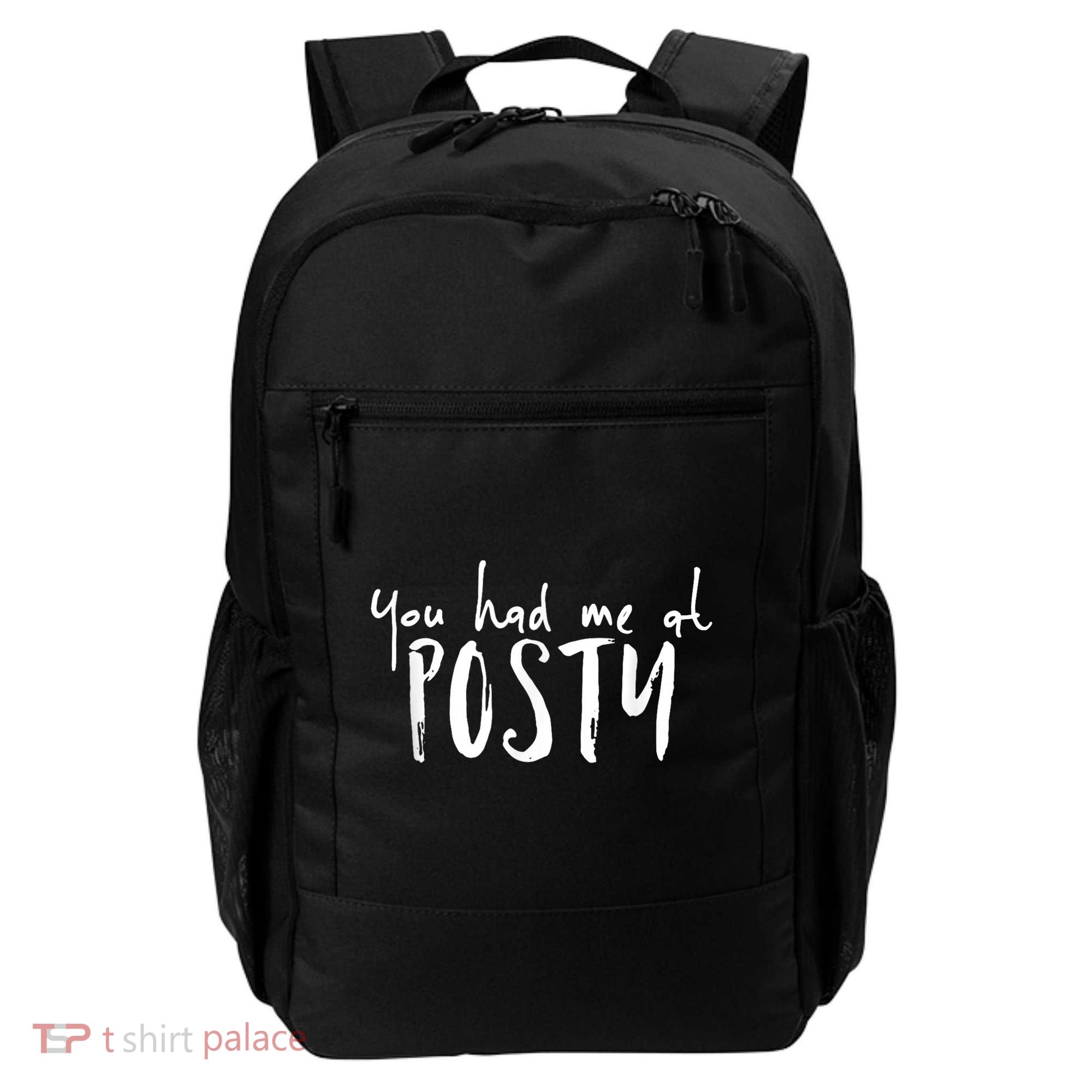 You Had Me At Posty Backpack