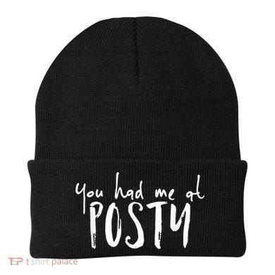 You Had Me At Posty Beanie