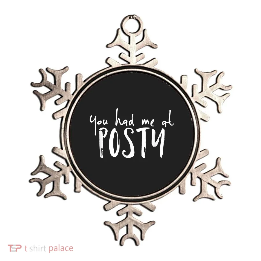 You Had Me At Posty Ornament