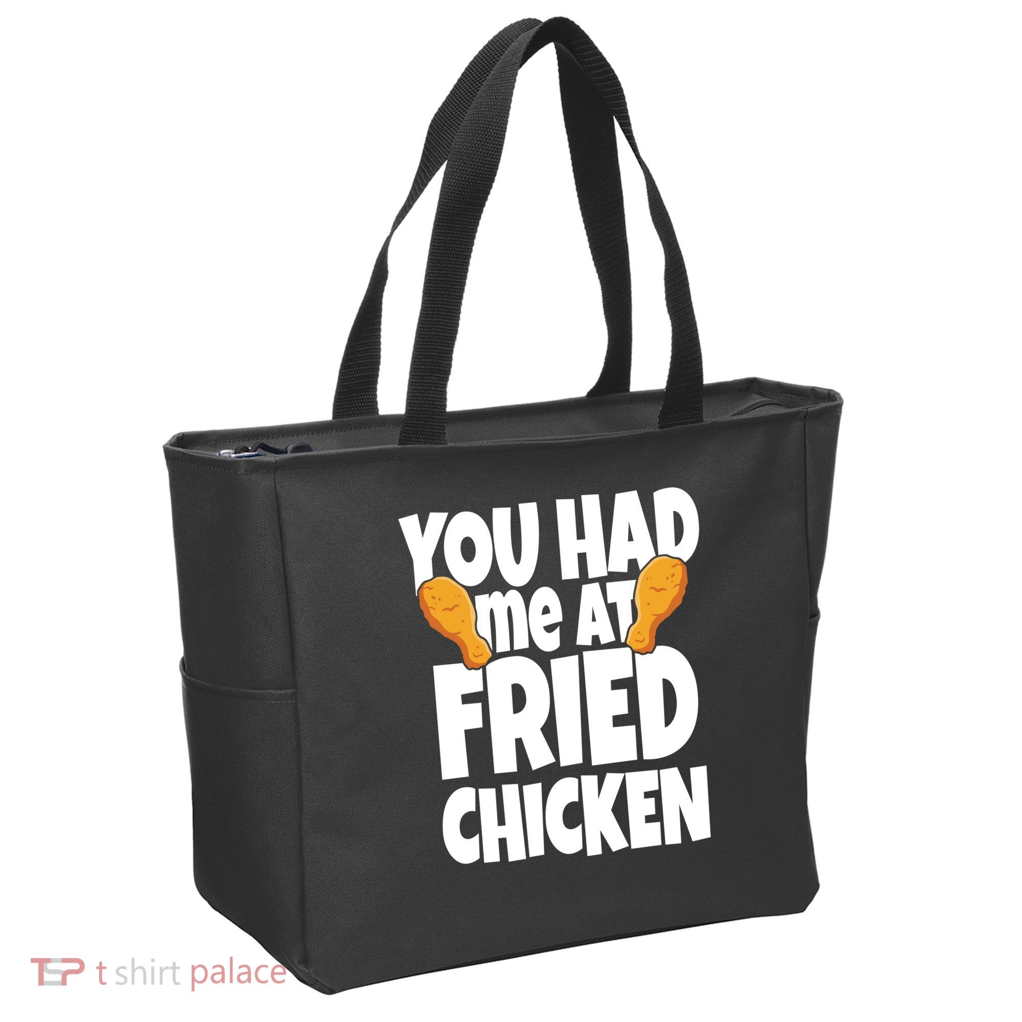 You Had Me At Fried Chicken Food Lover Tote Bag