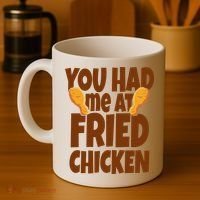 You Had Me At Fried Chicken Food Lover Coffee Mug thumb 4