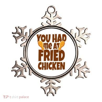 You Had Me At Fried Chicken Food Lover Ornament