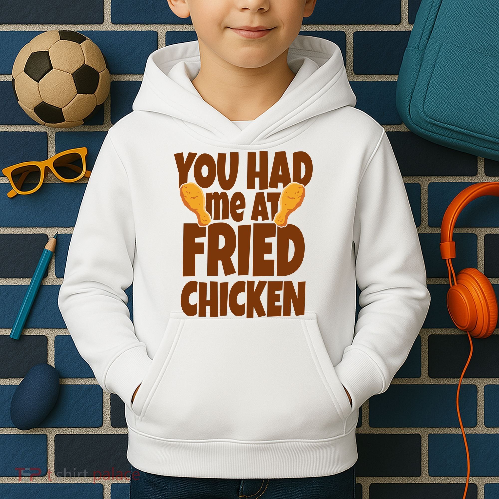You Had Me At Fried Chicken Food Lover Kids Hoodie