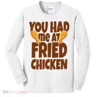 You Had Me At Fried Chicken Food Lover Kids Long Sleeve Shirt thumb 0