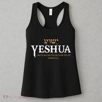 Yeshua Hebrew Name Jesus The Way Truth Life Christian Bible Women's Tank Top thumb 3
