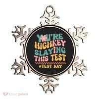 You're Highkey Slaying This Test # TEST DAY Ornament thumb 0