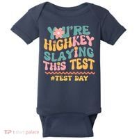You're Highkey Slaying This Test # TEST DAY Baby Bodysuit thumb 0
