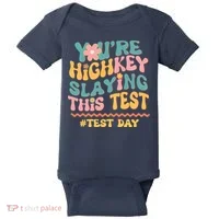 You're Highkey Slaying This Test # TEST DAY Baby Bodysuit thumb 0