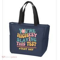 You're Highkey Slaying This Test # TEST DAY Tote Bag thumb 3