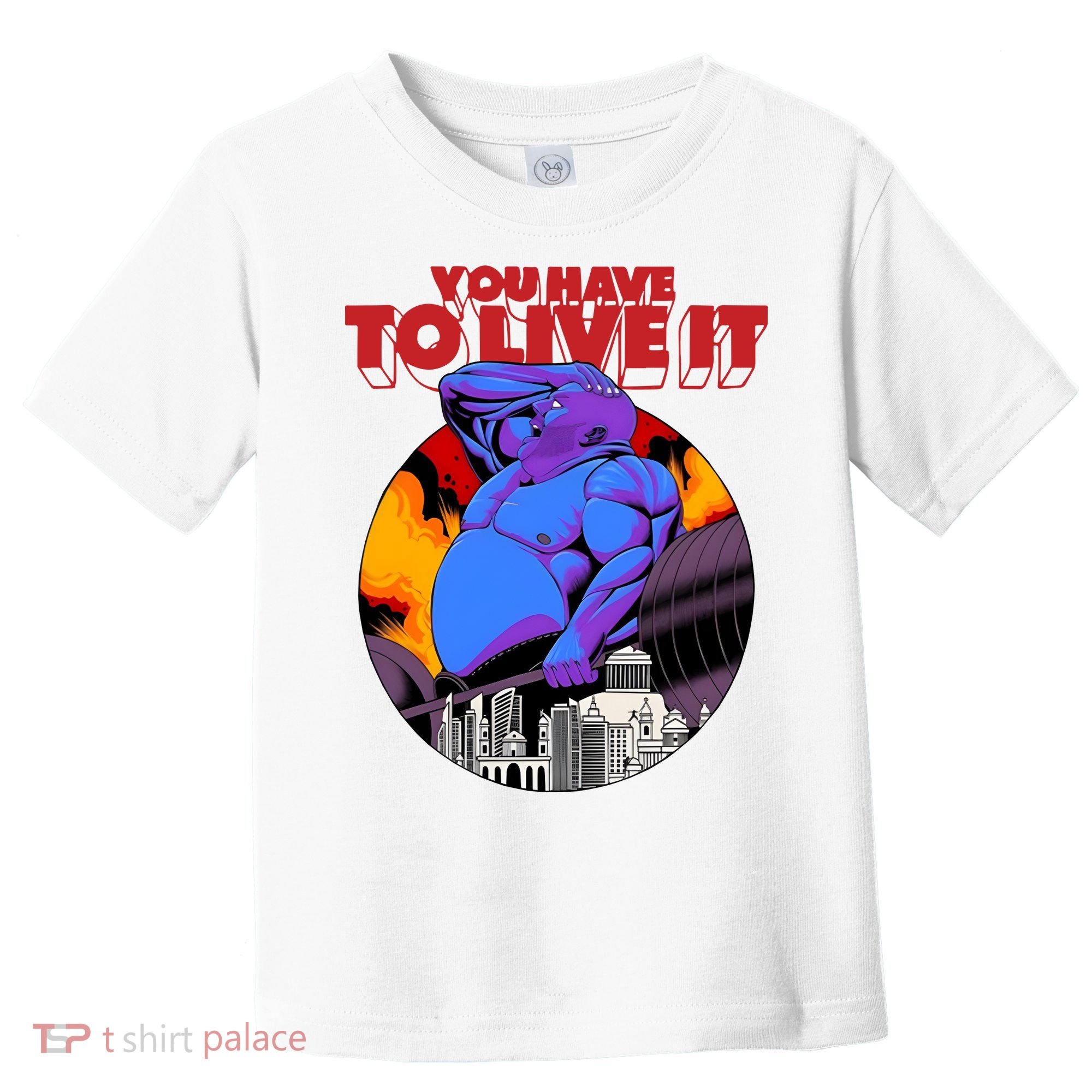 You Have To Live It Kyriakos Grizzly Toddler T-Shirt