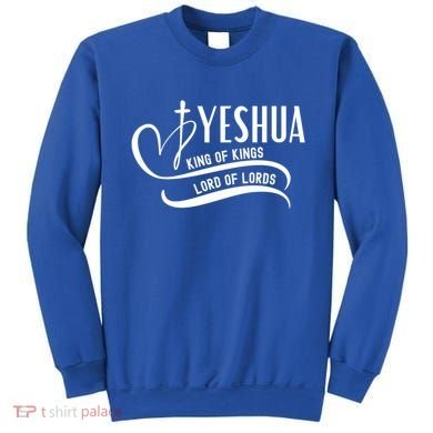 Yeshua Hamashiach The Messianic Messiah Funny Gift Cool Gift Funny Gift Sweatshirt