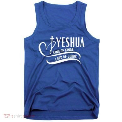 Yeshua Hamashiach The Messianic Messiah Funny Gift Cool Gift Funny Gift Tank Top