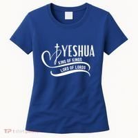 Yeshua Hamashiach The Messianic Messiah Funny Gift Cool Gift Funny Gift Women's T-Shirt thumb 0