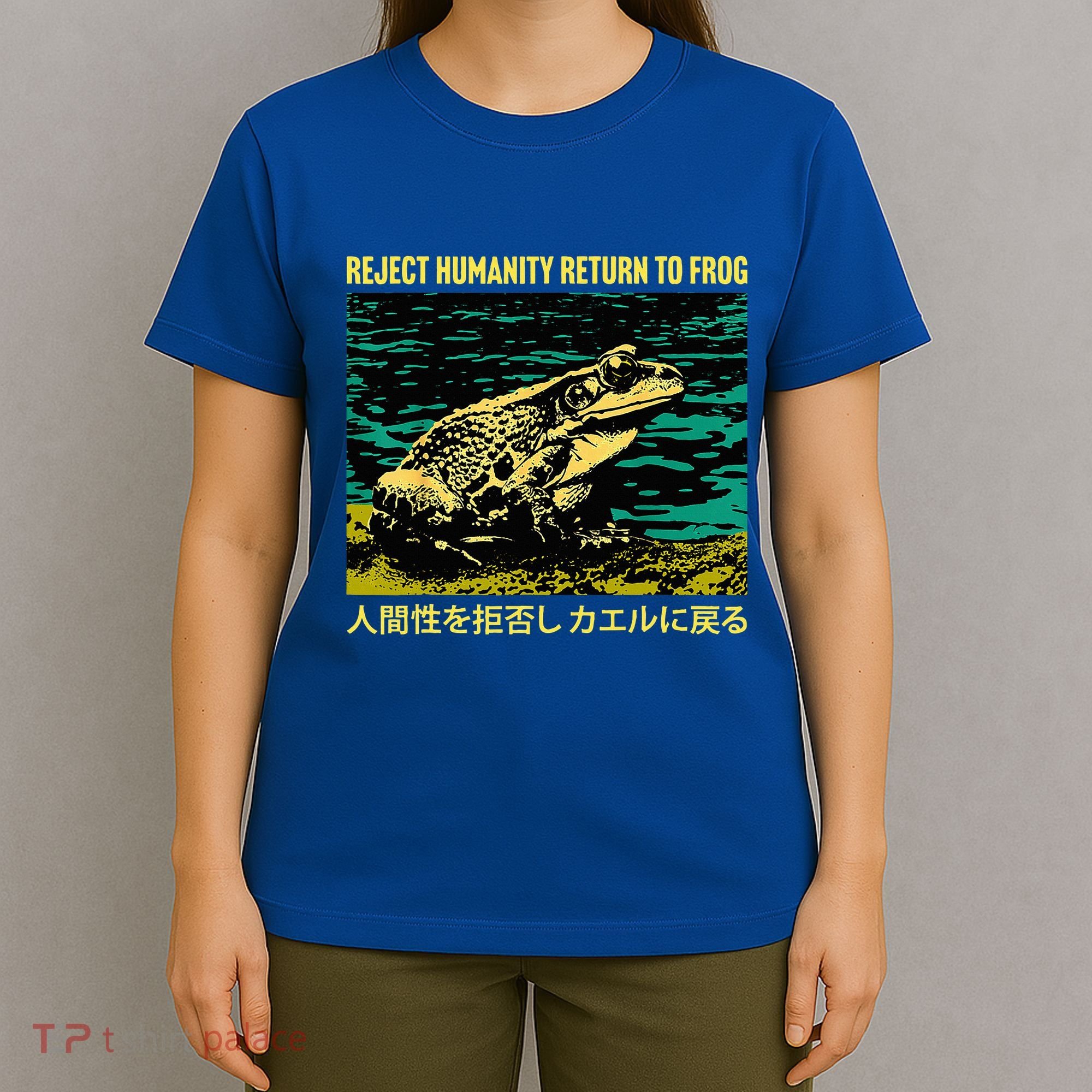 Yeah Here We Go Reject Humanity Return To Frog Japanese T-Shirt