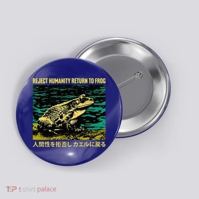 Yeah Here We Go Reject Humanity Return To Frog Japanese Button