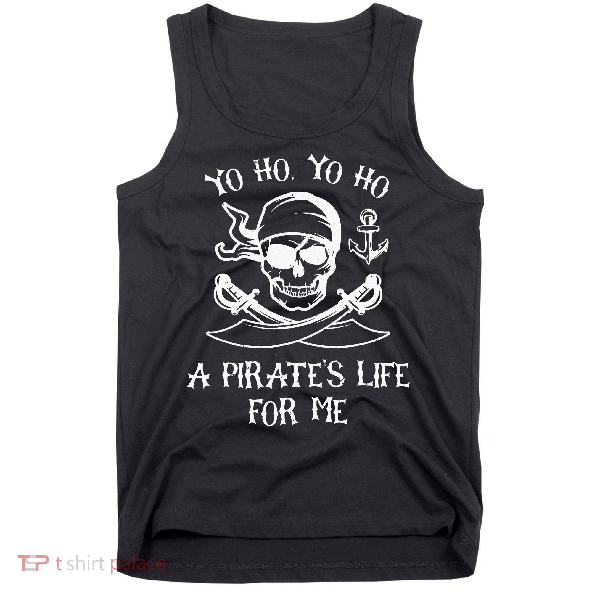 Yo Ho Yo Ho A Pirates Life For Me Spooky Skeleton Pirate Tank Top