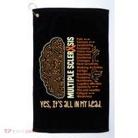 Yes It's All In My Head Multiple Sclerosis Ribbon Brain Gift Golf Towel thumb 0