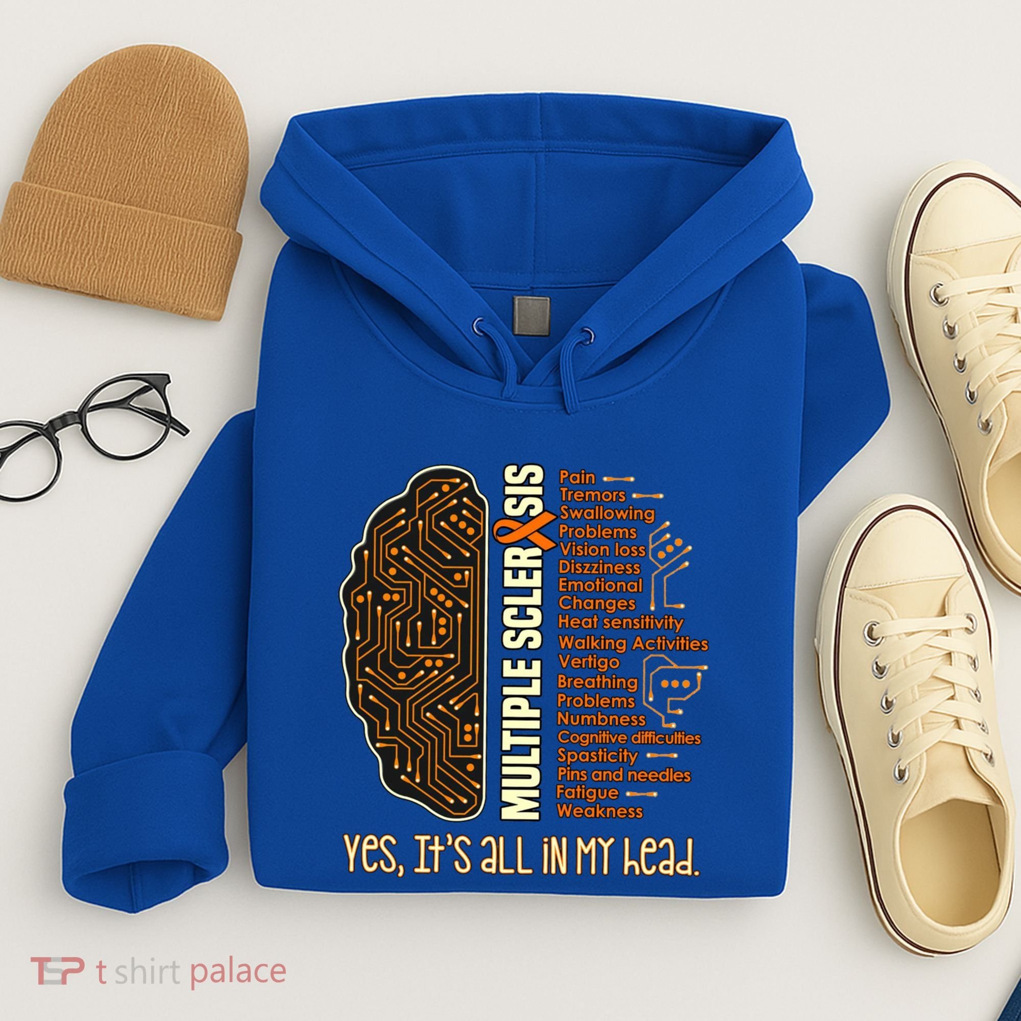 Yes It's All In My Head Multiple Sclerosis Ribbon Brain Gift Hoodie