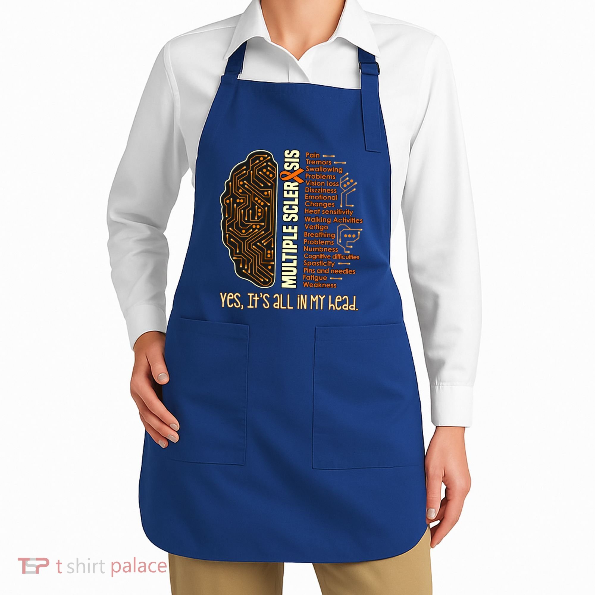 Yes It's All In My Head Multiple Sclerosis Ribbon Brain Gift Apron