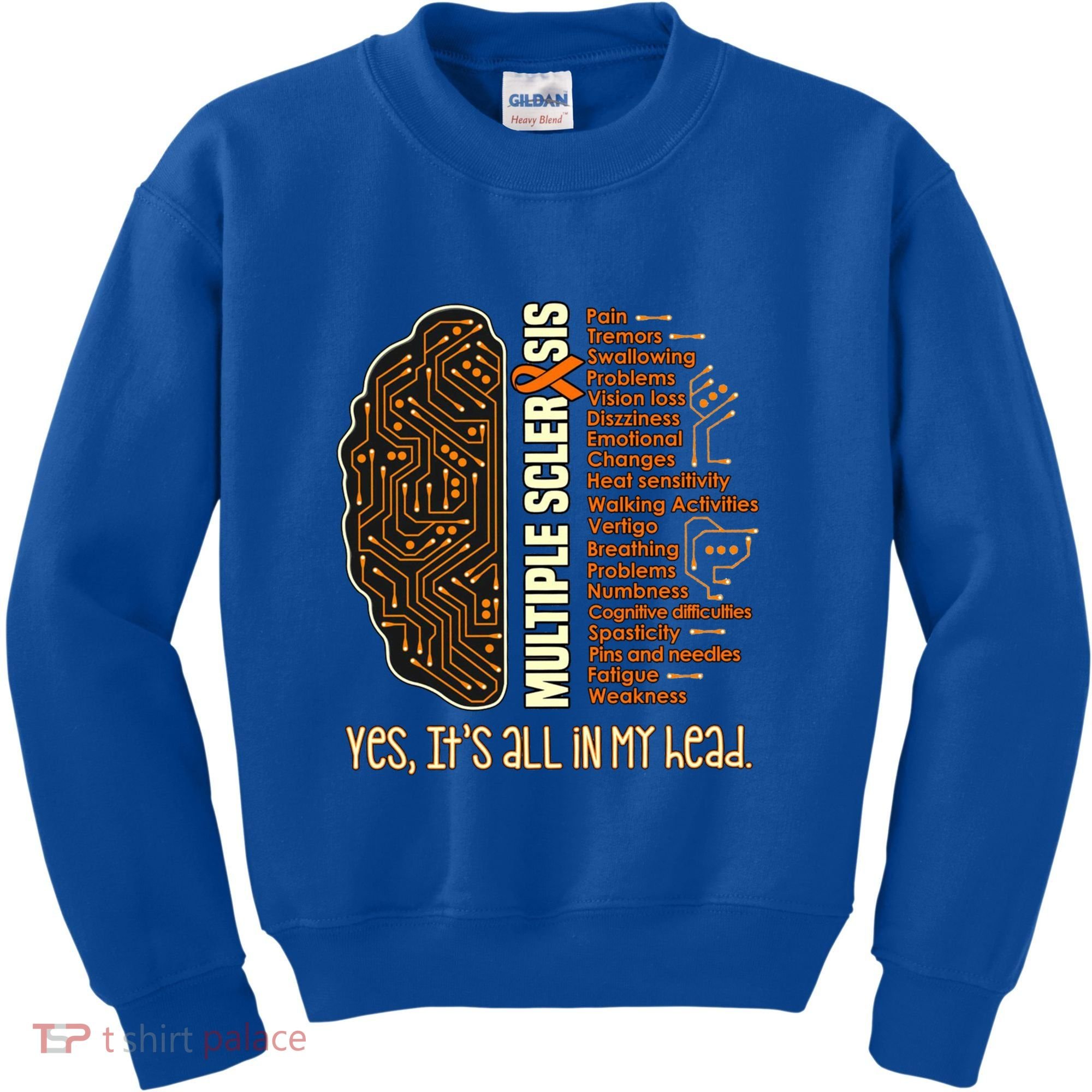 Yes It's All In My Head Multiple Sclerosis Ribbon Brain Gift Kids Sweatshirt