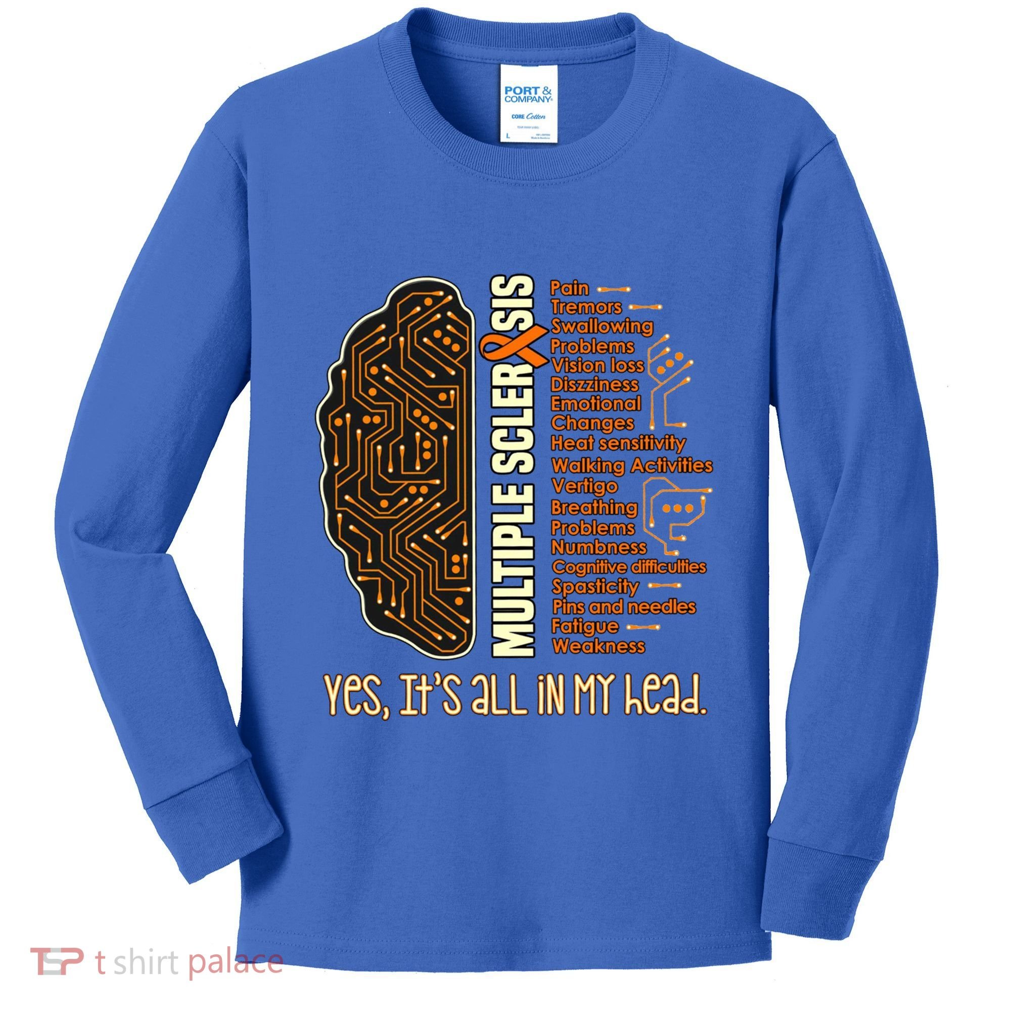 Yes It's All In My Head Multiple Sclerosis Ribbon Brain Gift Kids Long Sleeve Shirt