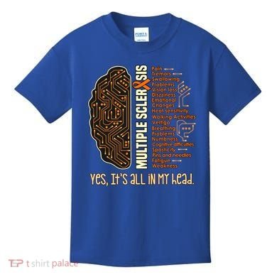 Yes It's All In My Head Multiple Sclerosis Ribbon Brain Gift Kids T-Shirt
