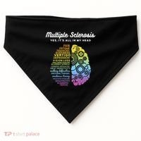 Yes It's All In My Head Multiple Sclerosis Gift USA-Made Doggie Bandana thumb 0