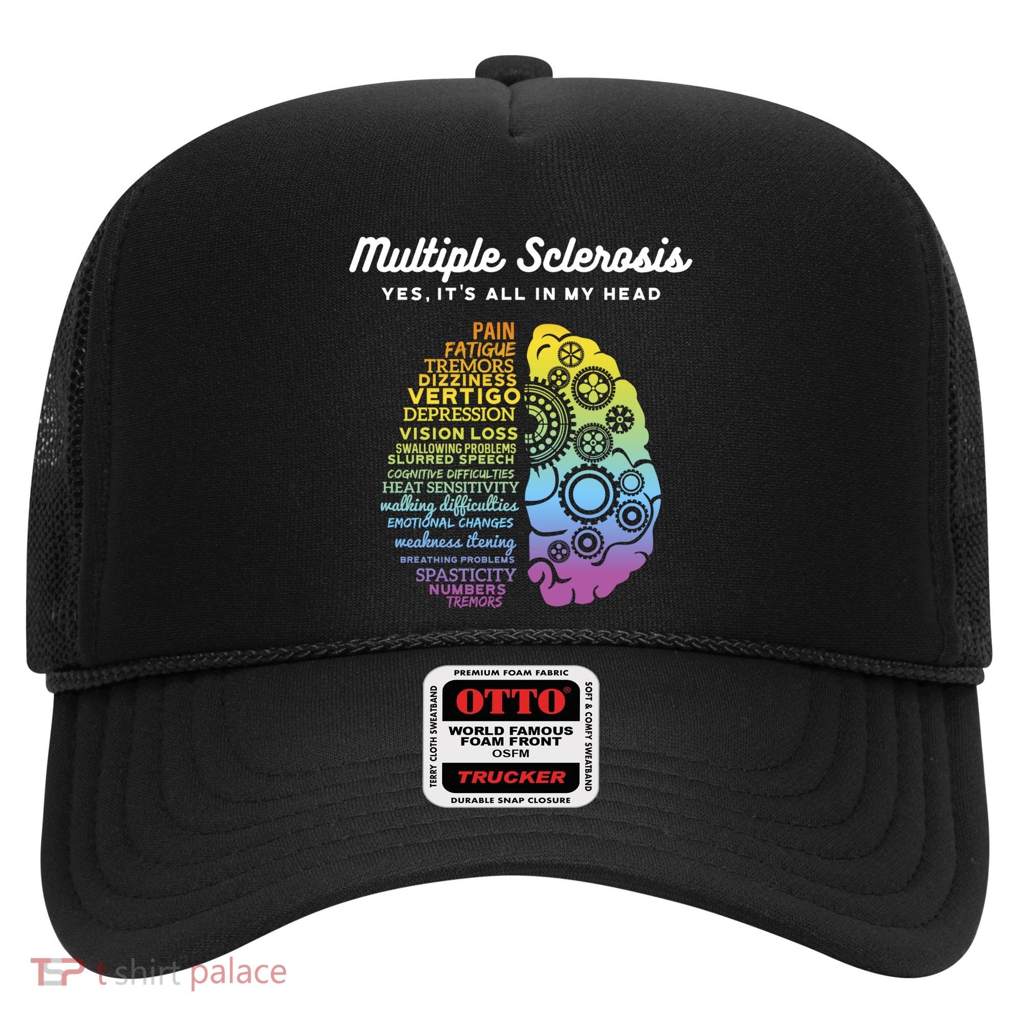 Yes It's All In My Head Multiple Sclerosis Gift Hat