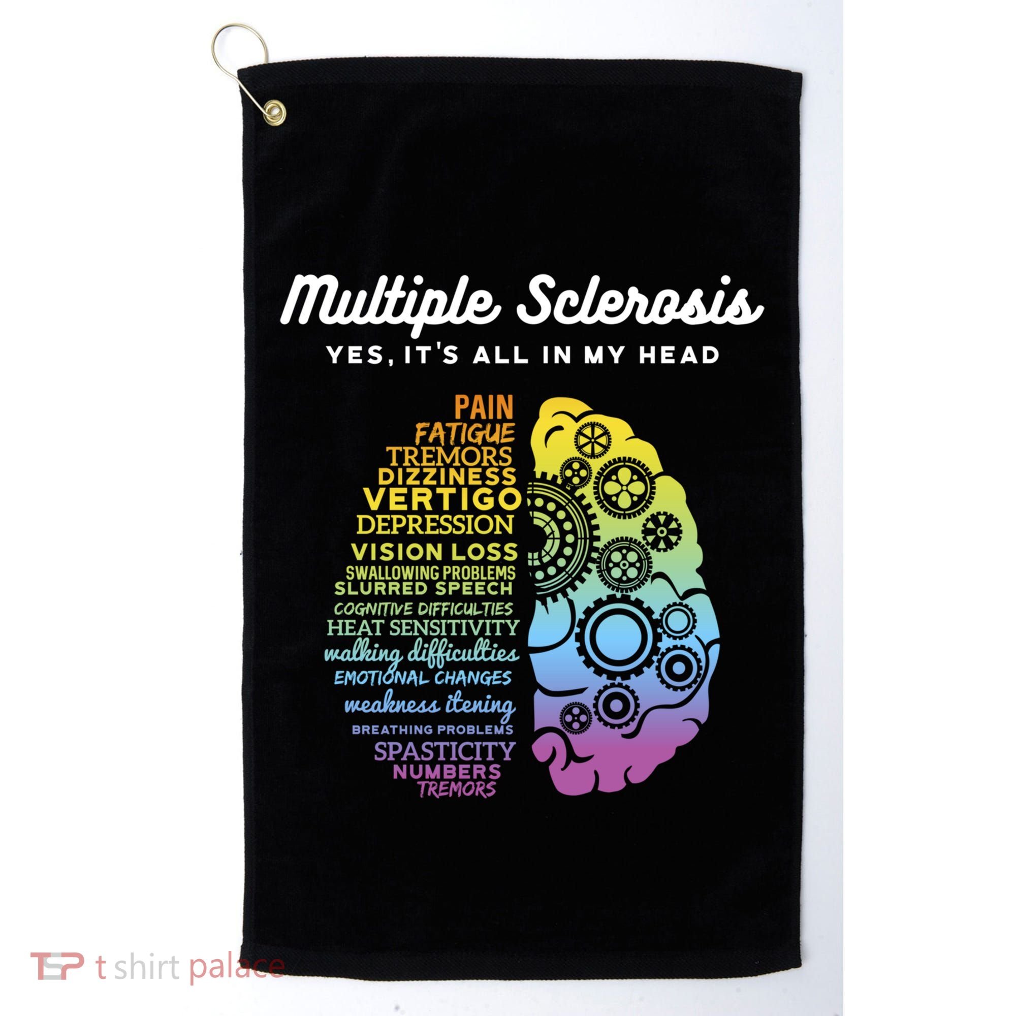 Yes It's All In My Head Multiple Sclerosis Gift Golf Towel