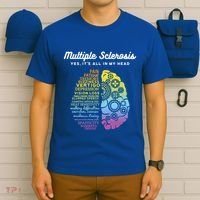 Yes It's All In My Head Multiple Sclerosis Gift T-Shirt thumb 6