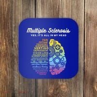 Yes It's All In My Head Multiple Sclerosis Gift Coaster thumb 0