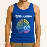 Yes It's All In My Head Multiple Sclerosis Gift Tank Top thumb 3