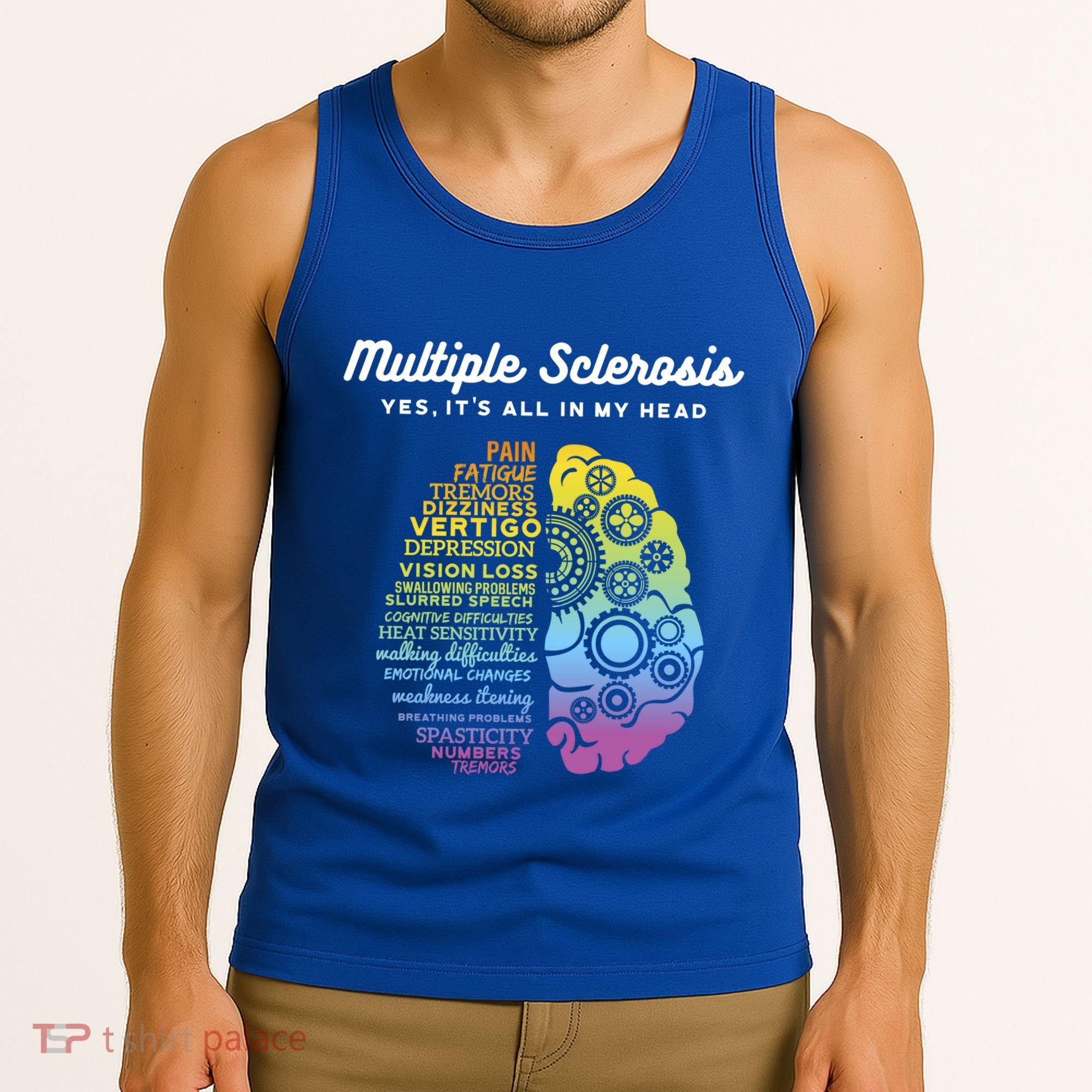 Yes It's All In My Head Multiple Sclerosis Gift Tank Top